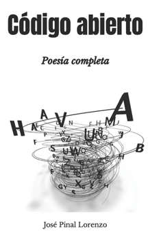Paperback Código abierto: Poesía completa [Spanish] Book