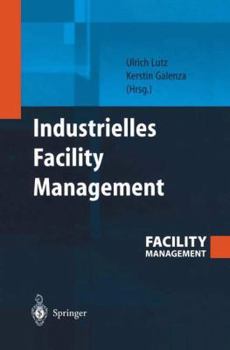 Paperback Industrielles Facility Management [German] Book