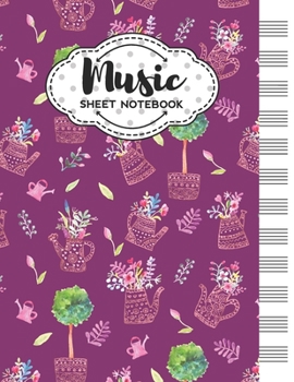 Paperback Music Sheet Notebook: Blank Staff Manuscript Paper with Spring Garden Themed Cover Design Book