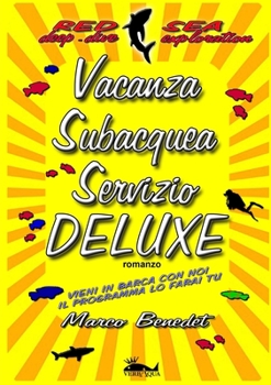 Paperback Vacanza subacquea servizio Deluxe [Italian] Book