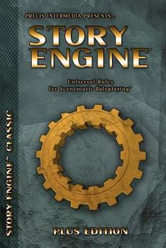 Paperback Story Engine Plus Edition: Universal Rules for Scenematic Roleplaying Book