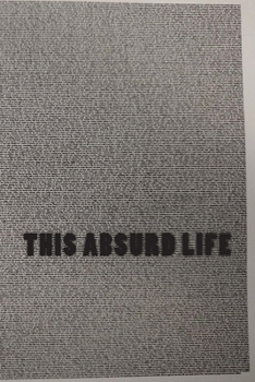 Paperback This Absurd Life Book