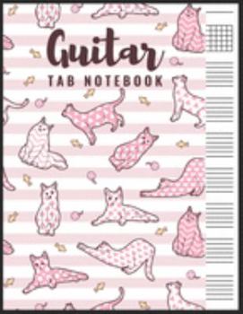 Paperback Guitar Tab Notebook: Blank 6 Strings Chord Diagrams & Tablature Music Sheets with Cat Themed Cover Book