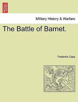 Paperback The Battle of Barnet. Book