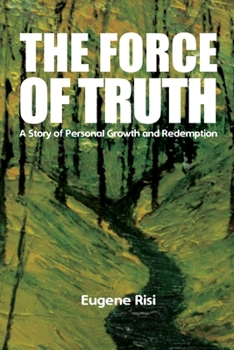 Paperback The Force of Truth Book