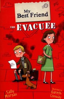 Paperback My Best Friend The Evacuee Book