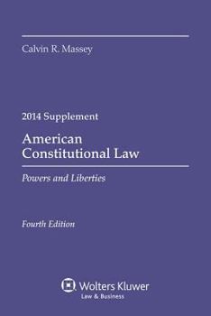 Paperback American Constitutional Law: Powers and Liberties 2014 Case Supplement Book