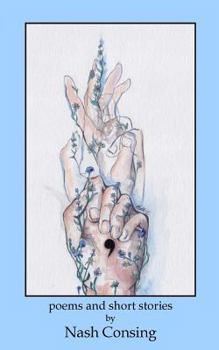 Paperback ,: Poems and Short Stories by Nash Consing Book