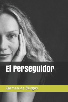 Paperback El Perseguidor [Spanish] Book