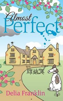 Paperback Almost Perfect: Life, Love, Loyalty Book