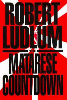 The Matarese Countdown - Book #2 of the Matarese Dynasty