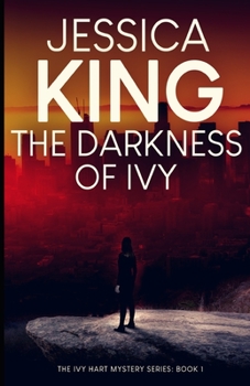 Paperback The Darkness Of Ivy Book