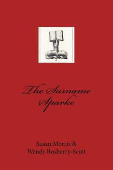 Paperback The Surname Sparke Book