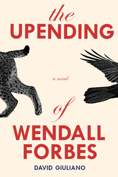 Paperback The Upending of Wendall Forbes Book