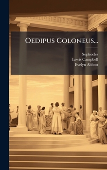Oedipus Coloneus... (Greek Edition)