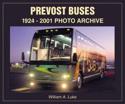 Paperback Prevost Buses: 1924-2002 Photo Archive Book