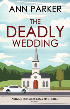 Paperback The Deadly Wedding Book