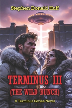 Paperback Terminus III (The Wild Bunch): A Terminus Series Novel Book