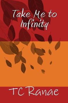Paperback Take Me to Infinity Book