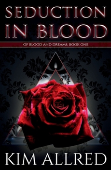 Paperback Seduction in Blood: A Vampire Urban Fantasy Book