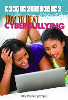Library Binding How to Beat Cyberbullying Book