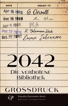 Paperback 2042 (Großdruck): Die verbotene Bibliothek [German] Book