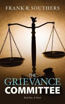 Paperback "The Grievance Committee---Book One", A Novel Book