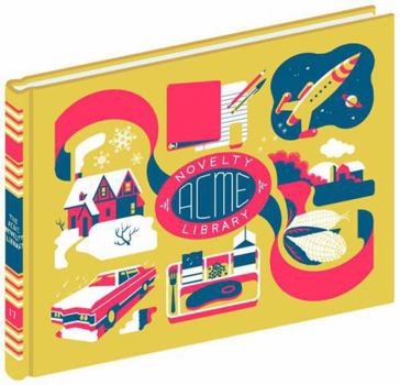 ACME Novelty Library #17 (Acme Novelty Library) - Book #17 of the Acme Novelty Library