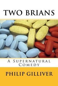 Paperback A Diary of Two Brians: Or notes on how I became possessed by Brian Hingle - Age as yet undetermined Book