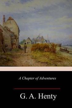 Paperback A Chapter of Adventures Book