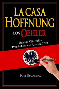 Paperback Los Oehler: La Casa Hoffnung [Spanish] Book