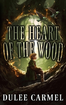 Paperback The Heart of the Wood Book