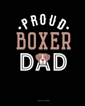 Proud Boxer Dad: Menu Planner