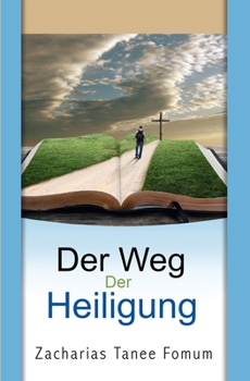 Paperback Der Weg Der Heiligung [German] Book