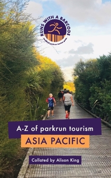 Paperback A-Z of parkrun Tourism Asia Pacific Book