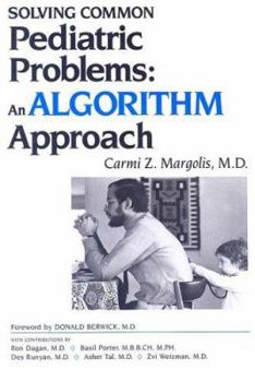 Hardcover Solving Common Pediatric Problems: An Algorithm Approach Book