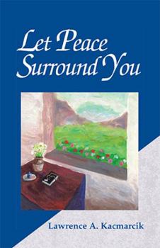 Paperback Let Peace Surround You Book
