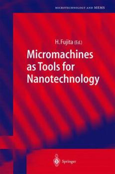 Paperback Micromachines as Tools for Nanotechnology Book