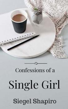 Paperback Confessions of a Single Girl Book