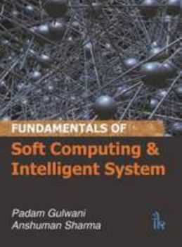 Paperback Fundamentals of Soft Computing and Intelligent System Book