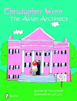 Hardcover Christopher Wren: Avian Architect Book
