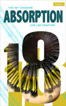 Paperback Absorption: The 18th Shadow Book