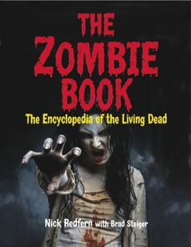 Paperback The Zombie Book: The Encyclopedia of the Living Dead Book