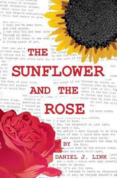 Paperback The Sunflower and the Rose Book