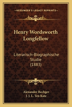 Paperback Henry Wordsworth Longfellow: Literarisch-Biographische Studie (1883) [Dutch] Book