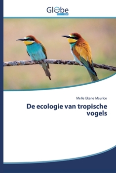 Paperback De ecologie van tropische vogels [Dutch] Book