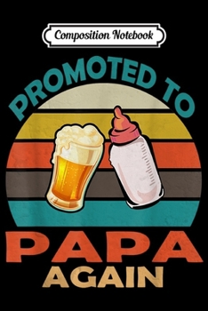 Composition Notebook: Vintage Promoted to Papa Again Christmas  Journal/Notebook Blank Lined Ruled 6x9 100 Pages