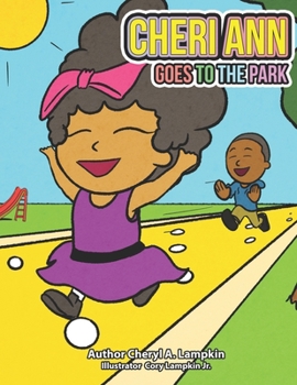 Paperback Cheri Ann Goes To The Park Book