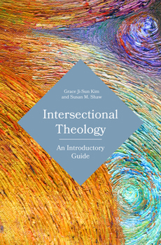 Paperback Intersectional Theology: An Introductory Guide Book