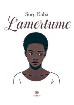 Paperback L'amertume [French] Book